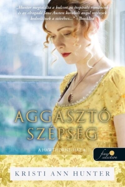 Aggasztó szépség - A Hawthorne-ház 4.