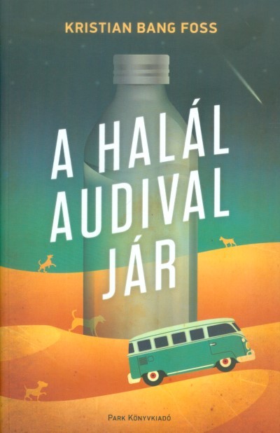 A HALÁL AUDIVAL JÁR