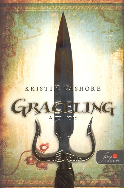 Graceling - A garabonc /Puha