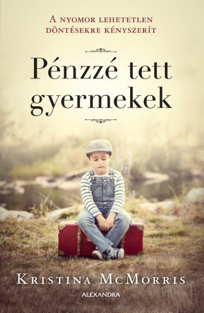 Pénzzé tett gyermekek