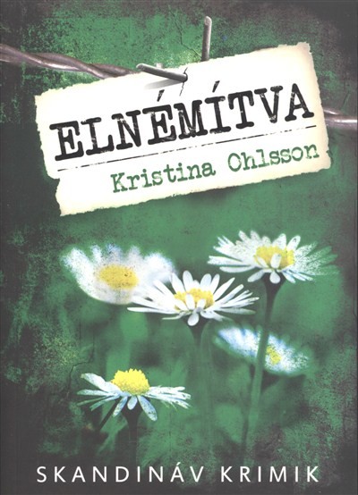Elnémítva /Skandináv krimik