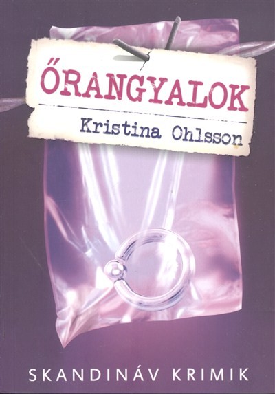 Őrangyalok /Skandináv krimik