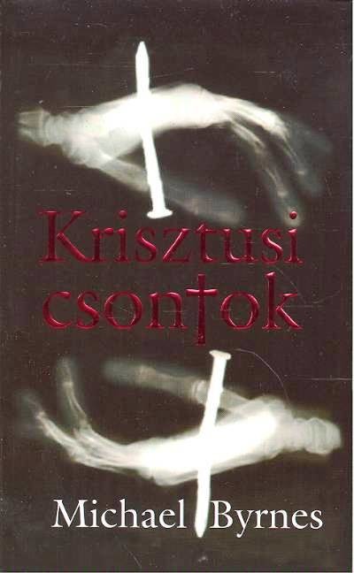 KRISZTUSI CSONTOK /AKCIÓ