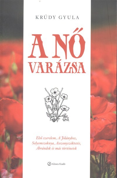 A NŐ VARÁZSA