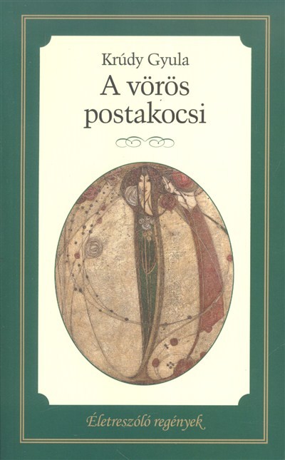 A vörös postakocsi /Életreszóló regények 20.