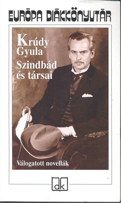Szindbád és társai /Válogatott novellák