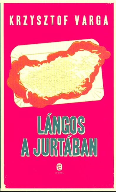 Lángos a jurtában