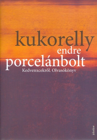 Porcelánbolt /Kedvencekről. olvasókönyv