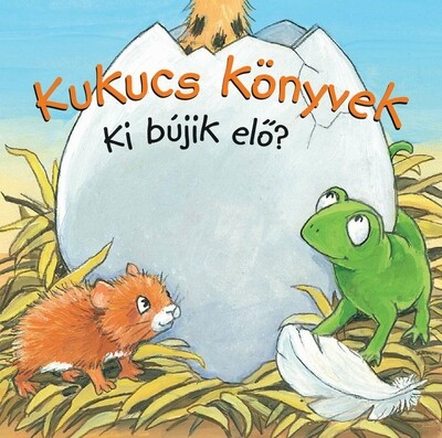 Kukucs Könyvek - Ki bújik elő?