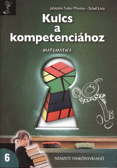 KULCS A KOMPETENCIÁHOZ 6. /MATEMATIKA