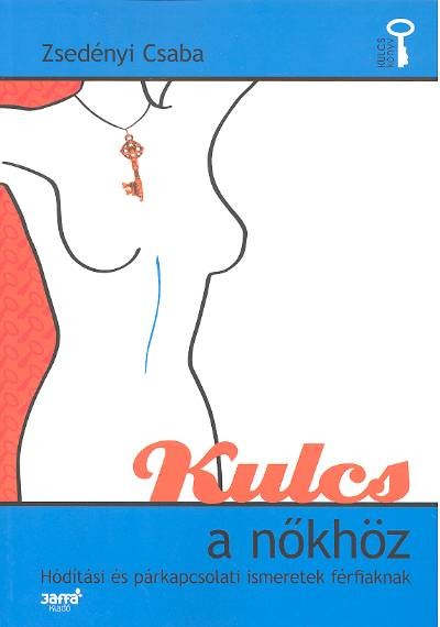 KULCS A NŐKHÖZ