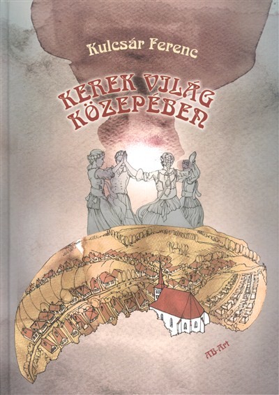 KEREK VILÁG KÖZEPÉBEN