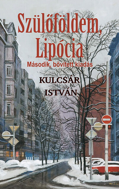Szülőföldem, Lipócia (2., bővített kiadás)