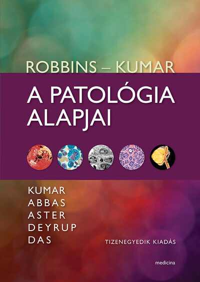 Robbins - Kumar: A patológia alapjai (11. kiadás)