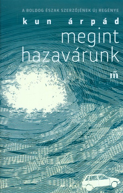 Megint hazavárunk