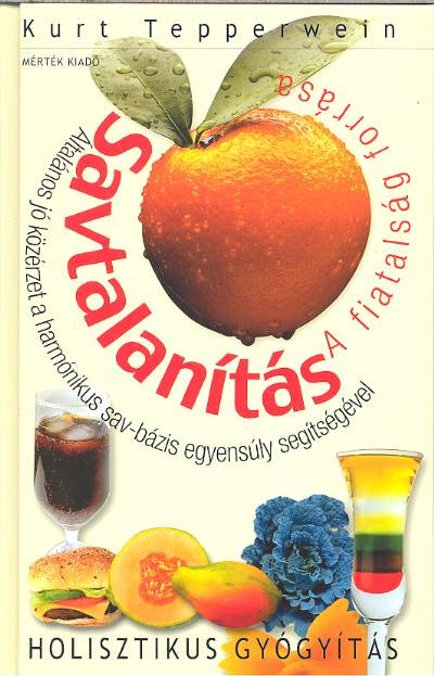 SAVTALANÍTÁS: A FIATALSÁG FORRÁSA