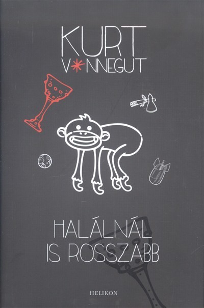 Halálnál is rosszabb