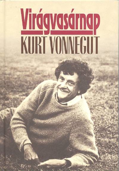 VIRÁGVASÁRNAP /ÖNÉLETRAJZI JEGYZETEK