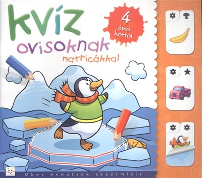 KVÍZ OVISOKNAK 4 ÉVES KORTÓL /MATRICÁKKAL