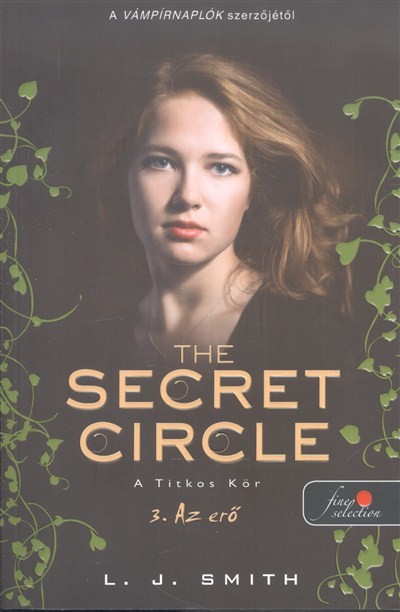 The Secret Circle - A titkos kör 3. : Az erő /Puha