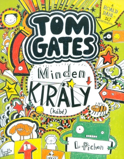 Minden király (kábé) - Tom Gates 3.