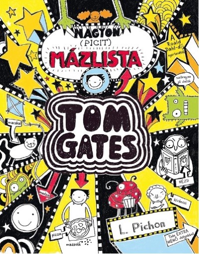 Nagyon (picit) mázlista - Tom Gates 6.