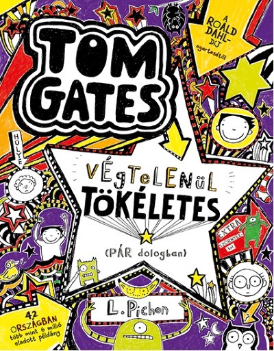 Tom Gates végtelenül tökéletes (pár dologban) - Tom Gates 5.