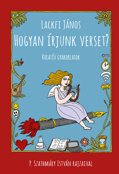 Hogyan írjunk verset? - Kreatív gyakorlatok (új kiadás)