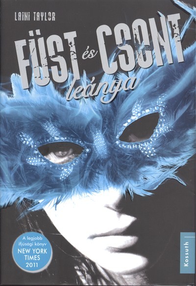 Füst és csont leánya