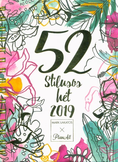 52 stílusos hét + Stílustréning Lakatos Márktól 2019. (fehér)