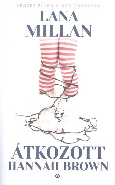 Átkozott Hannah Brown