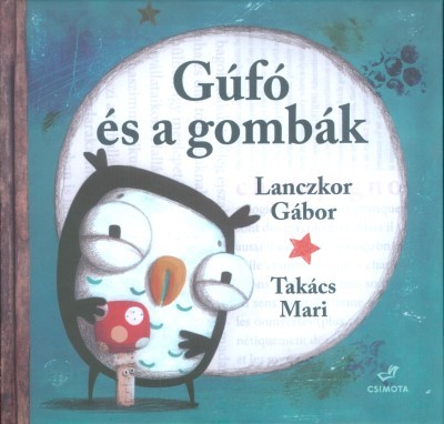 Gufó és a gombák