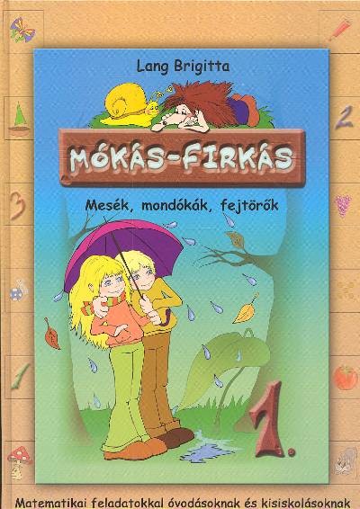 MÓKÁS-FIRKÁS 1.