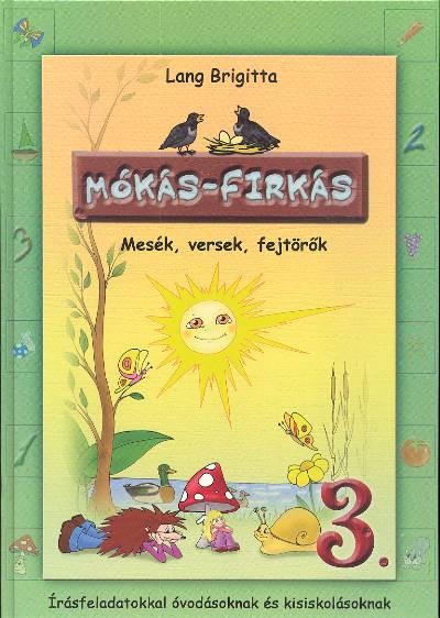 MÓKÁS-FIRKÁS 3.