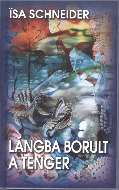 LÁNGBA BORULT A TENGER