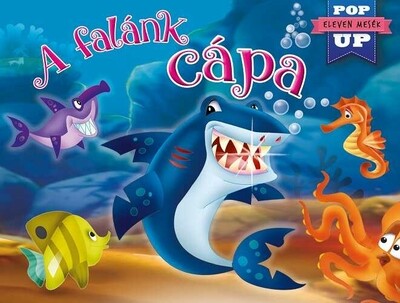 A falánk cápa - Eleven mesék