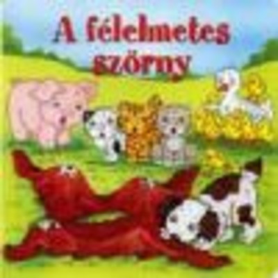 A FÉLELMETES SZÖRNY /LAPOZÓ