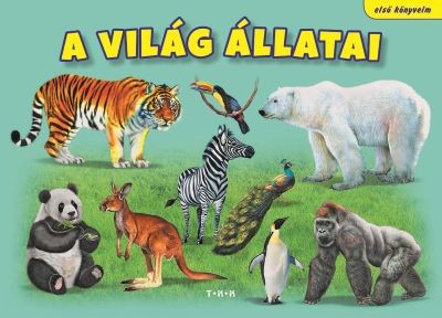 A világ állatai - Első könyveim