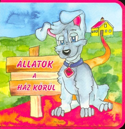 Állatok a ház körül /Szivacsos lapozó
