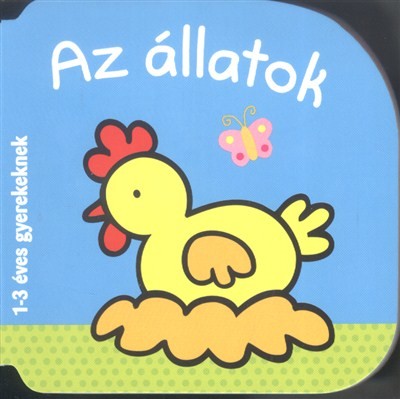 AZ ÁLLATOK /1-3 ÉVES GYEREKEKNEK