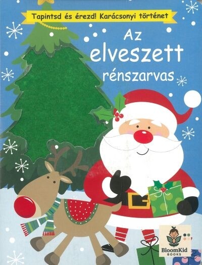 Az elveszett rénszarvas - Tapintsd és érezd! Karácsonyi történet §K