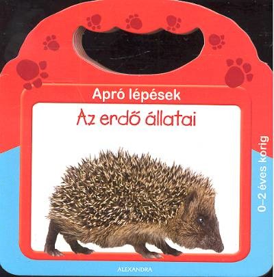 AZ ERDŐ ÁLLATAI /APRÓ LÉPÉSEK