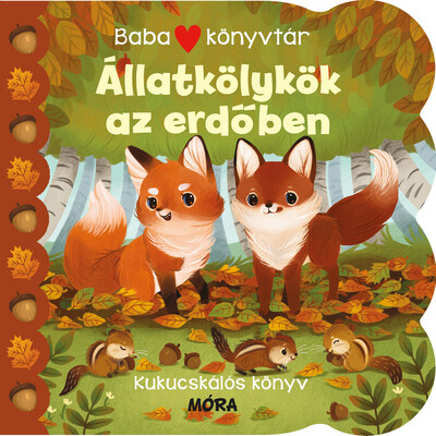 Babakönyvtár - Állatkölykök az erdőben - kukucskálós könyv