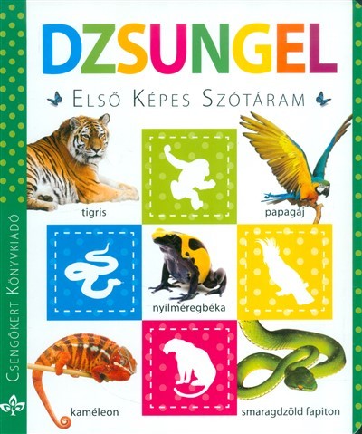 Dzsungel /Első képes szótáram