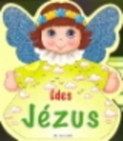 ÉDES JÉZUS §K