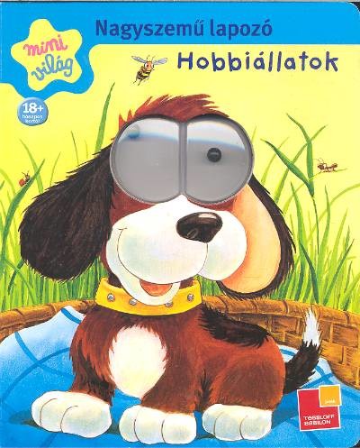 HOBBIÁLLATOK /NAGYSZEMŰ LAPOZÓ
