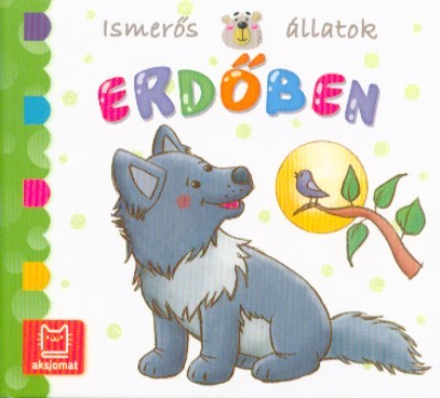 Ismerős állatok - Erdőben