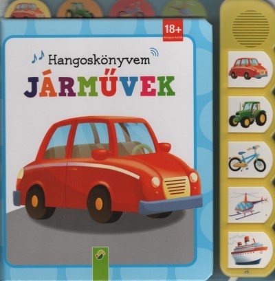 Járművek - Hangos könyvem 18 hónapos kortól