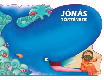 Jónás története /Bibliai mesekönyvek