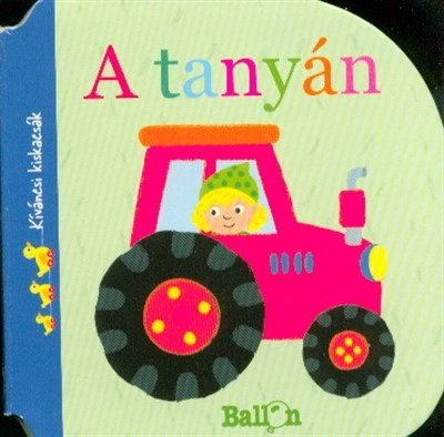 Kiváncsi kiskacsák - A tanyán